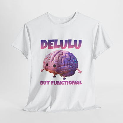 DELULU but Functional - uroczy mózg i vibe