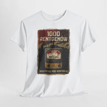1000 Rentgenów - wszystko pod kontrolą