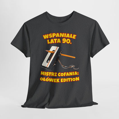 Mistrz cofania: Ołówek Edition - wspaniałe lata 90.
