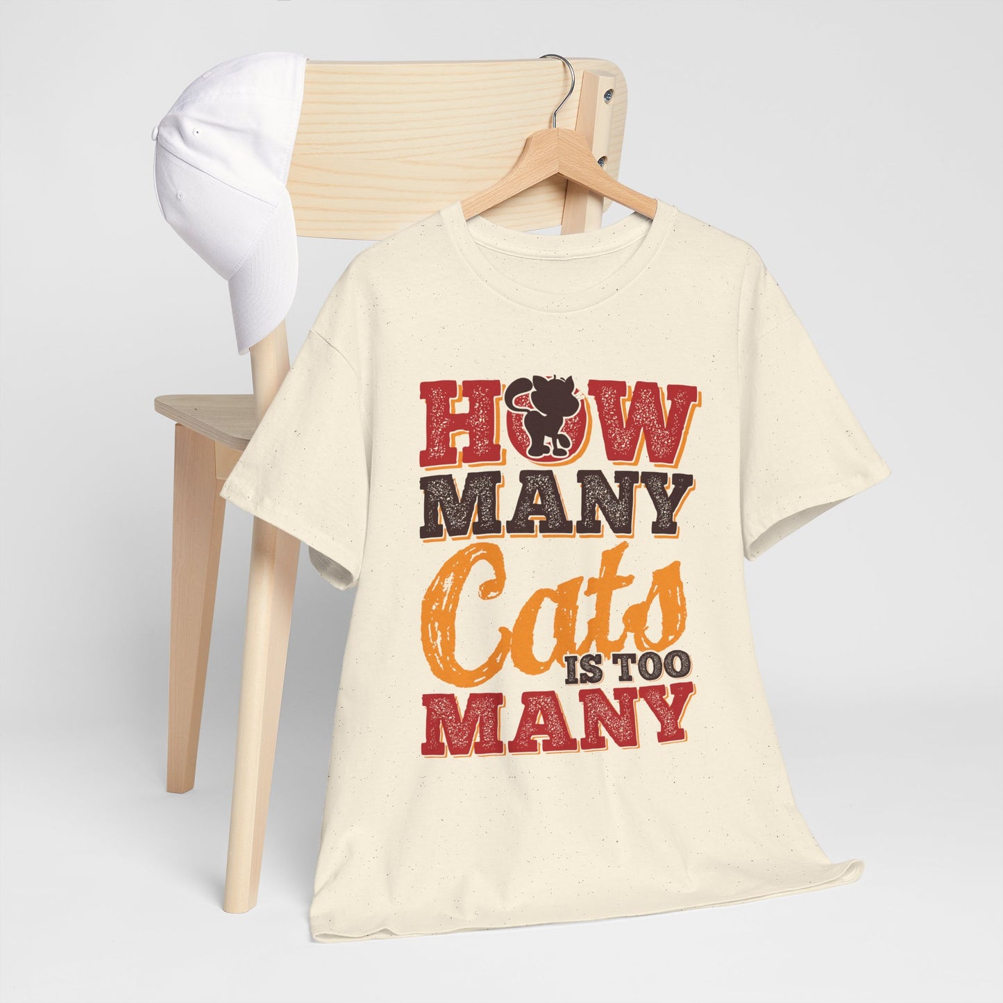 How Many Cats Is Too Many ? - zabawna koszulka dla kociary