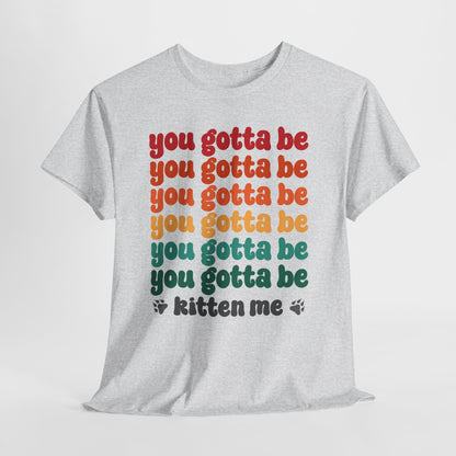You Gotta Be… Kitten Me - koci tekst w retro kolorach