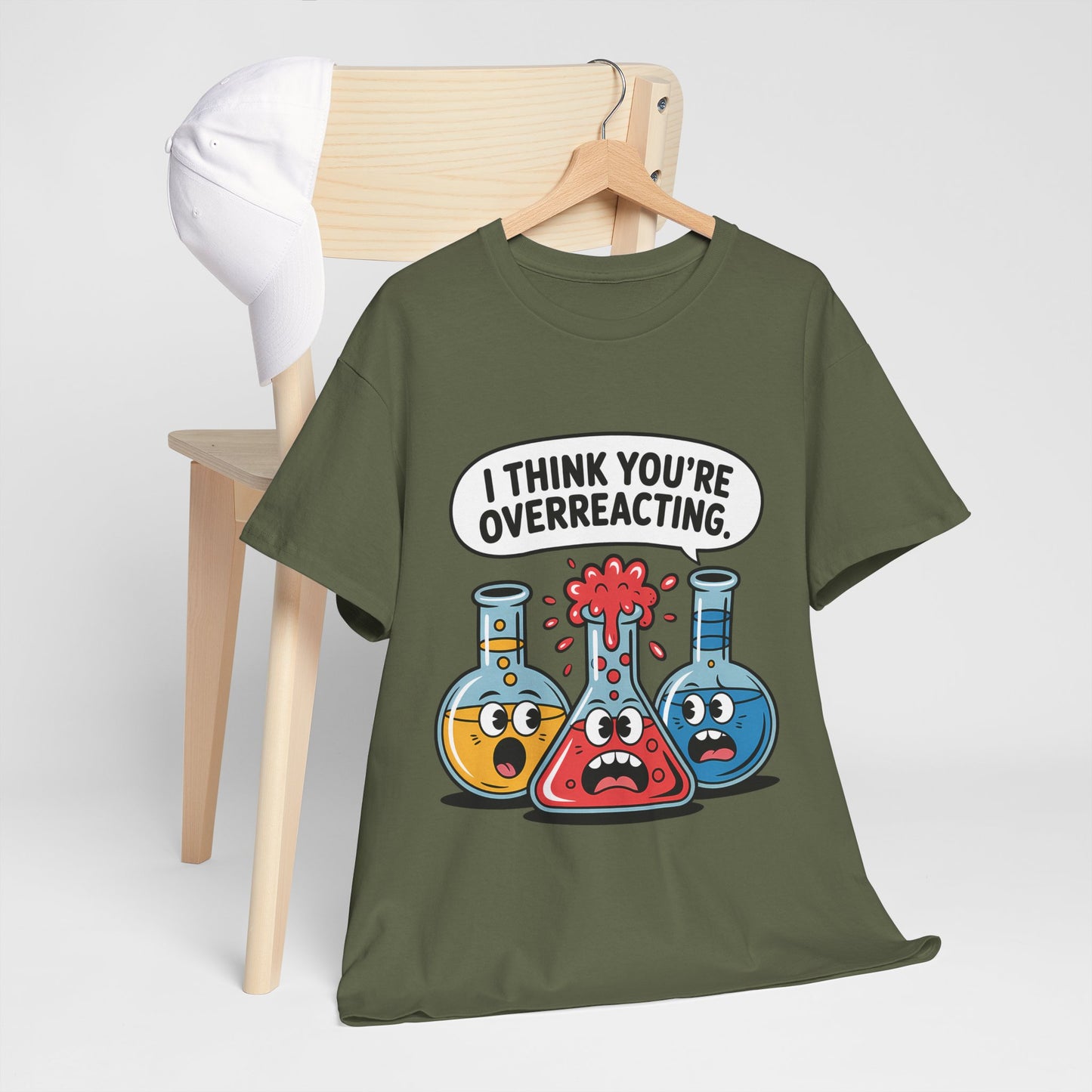 I Think You're Overreacting - chemiczny żart