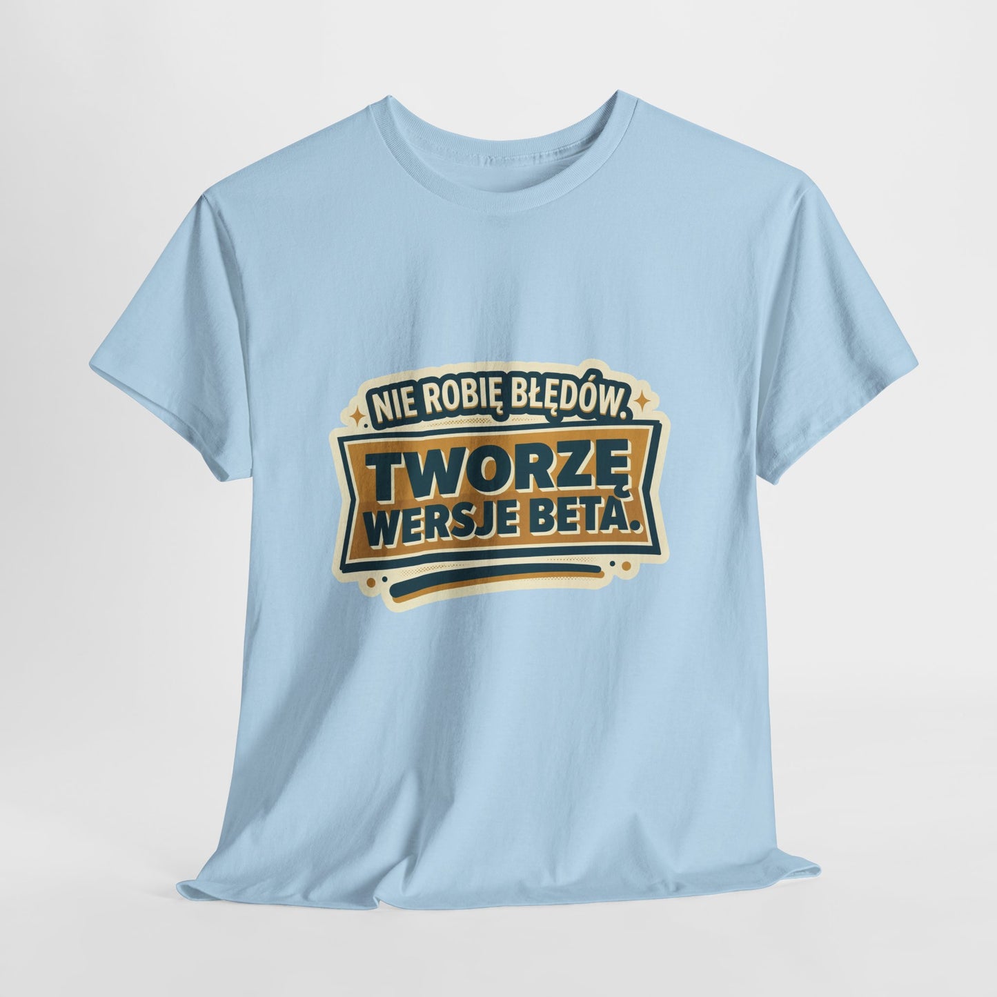 Nie robię błędów, tworzę wersje beta