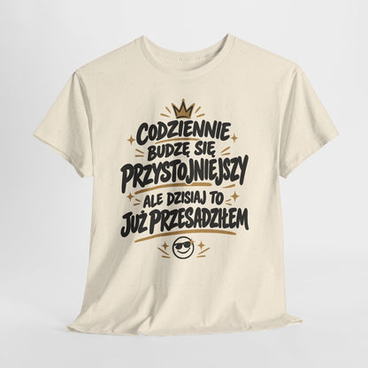 Codziennie budzę się przystojniejszy... – Dla facetów, którzy nie boją się swojej doskonałości!