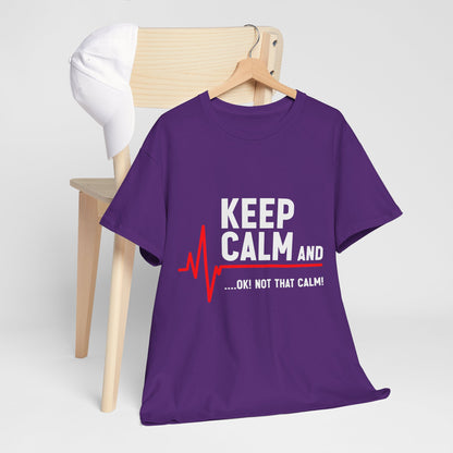 „Keep Calm… OK! Not That Calm!” ...z linią EKG
