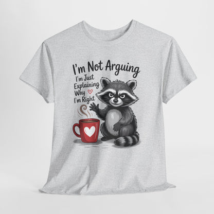 I'm Not Arguing - Szop od Racji