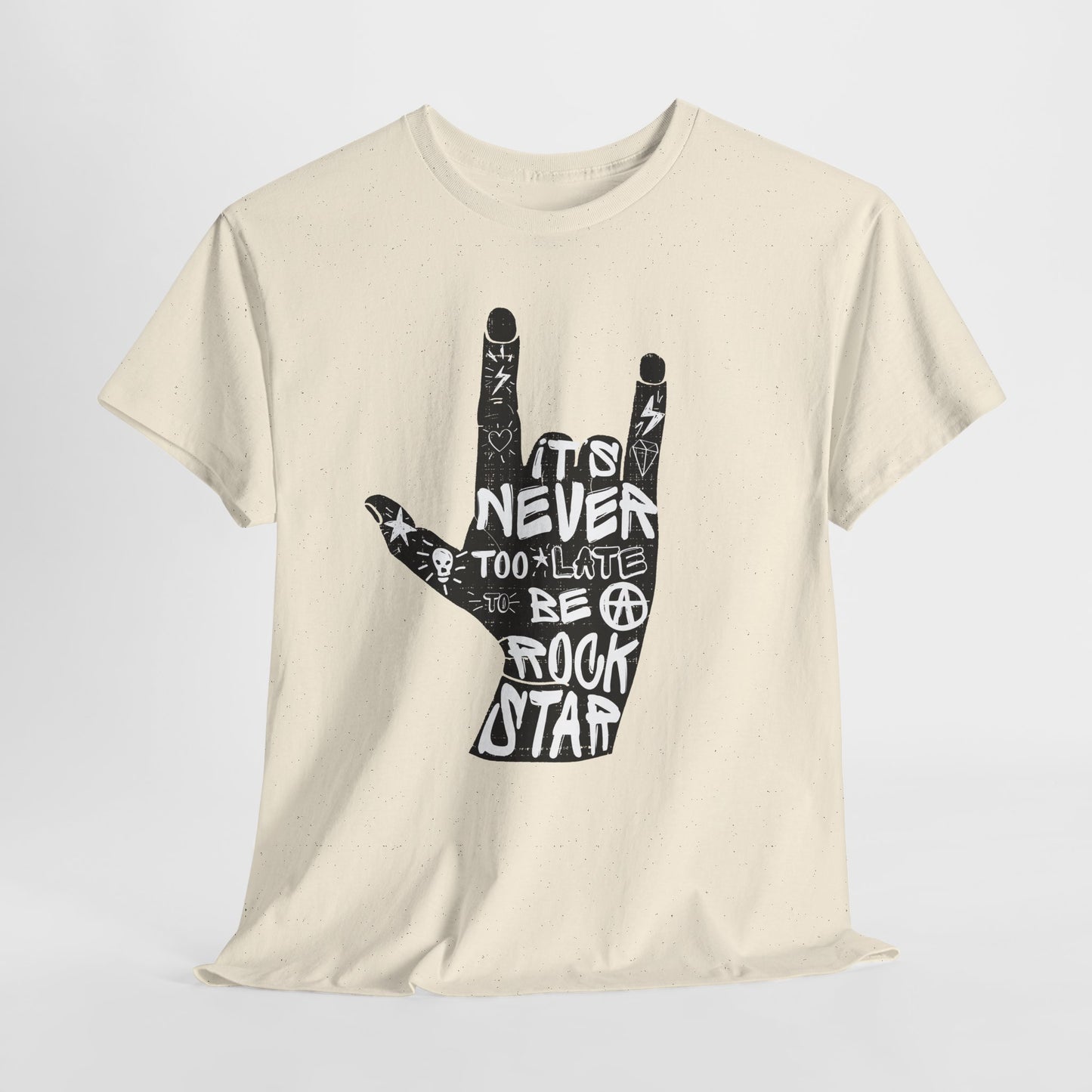It’s Never Too Late to Be a Rock Star - rockowy napis