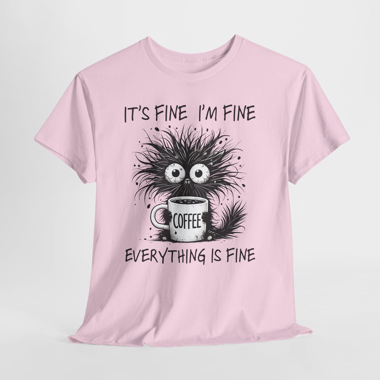 It's Fine I'm Fine Everything Is Fine - Sarkazm Level Expert