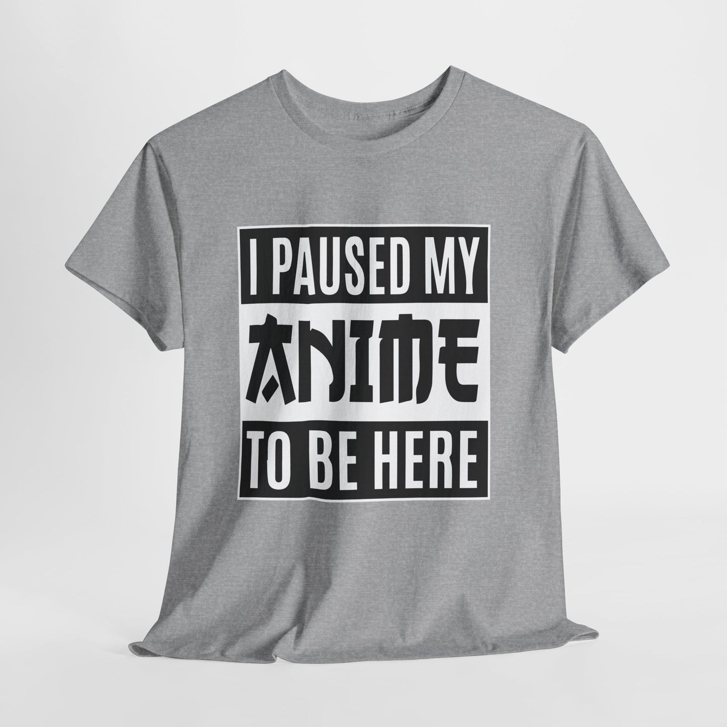 I Paused My Anime To Be Here - idealna koszulka na konwent