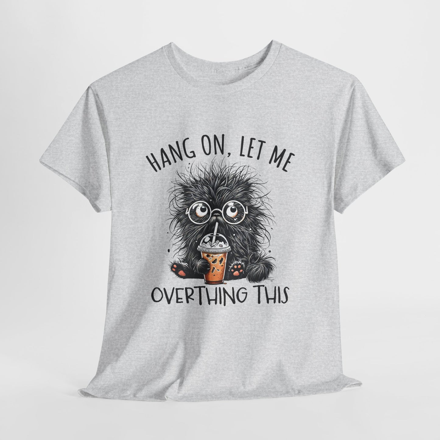 Hang On, Let Me Overthing This - pozwól mi to przemyśleć