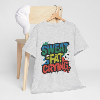 Sweat Is Fat Crying - sarkastyczna motywacja na trening