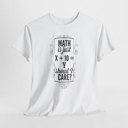 Matematyka to tylko x+10=y - powinienem się przejmować?