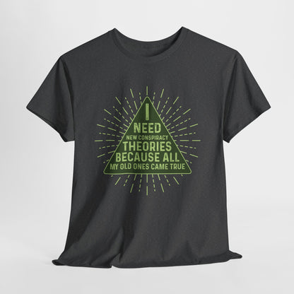 I Need New Conspiracy Theories ... - Potrzebuję nowych teorii spiskowych
