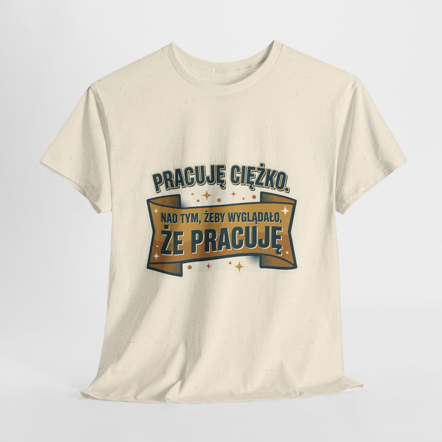 Pracuję ciężko… nad tym, żeby wyglądało, że pracuję.