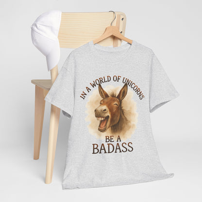 Osioł w świecie jednorożców - Be a Badass