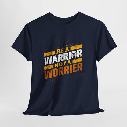 Be a Warrior Not a Worrier - koszulka motywacyjna