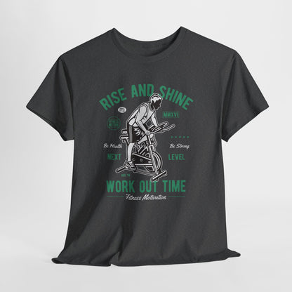 Rise and Shine - Work Out Time - koszulka motywacyjna