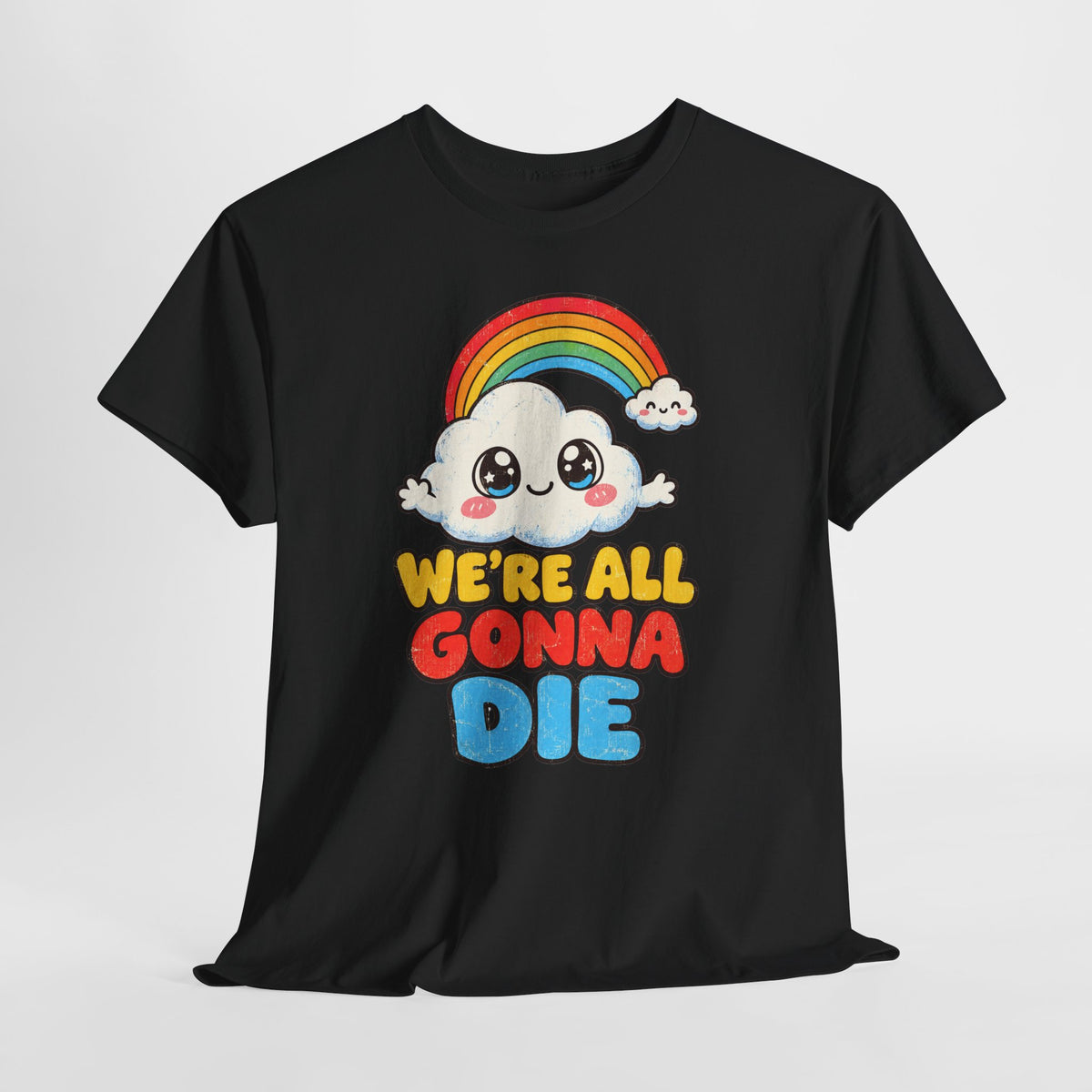 We're All Gonna Die - Najsłodsza dawka egzystencjalnego realizmu!