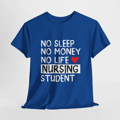 Student Pielęgniarstwa - No Sleep No Money No Life