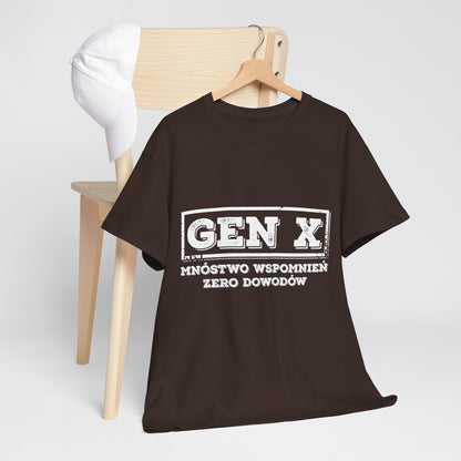 Gen X: Mnóstwo Wspomnień, Zero Dowodów