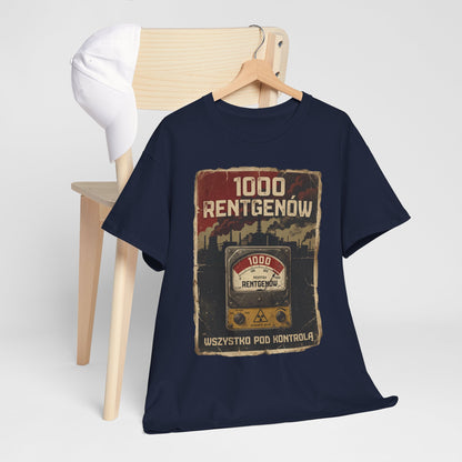 1000 Rentgenów - wszystko pod kontrolą