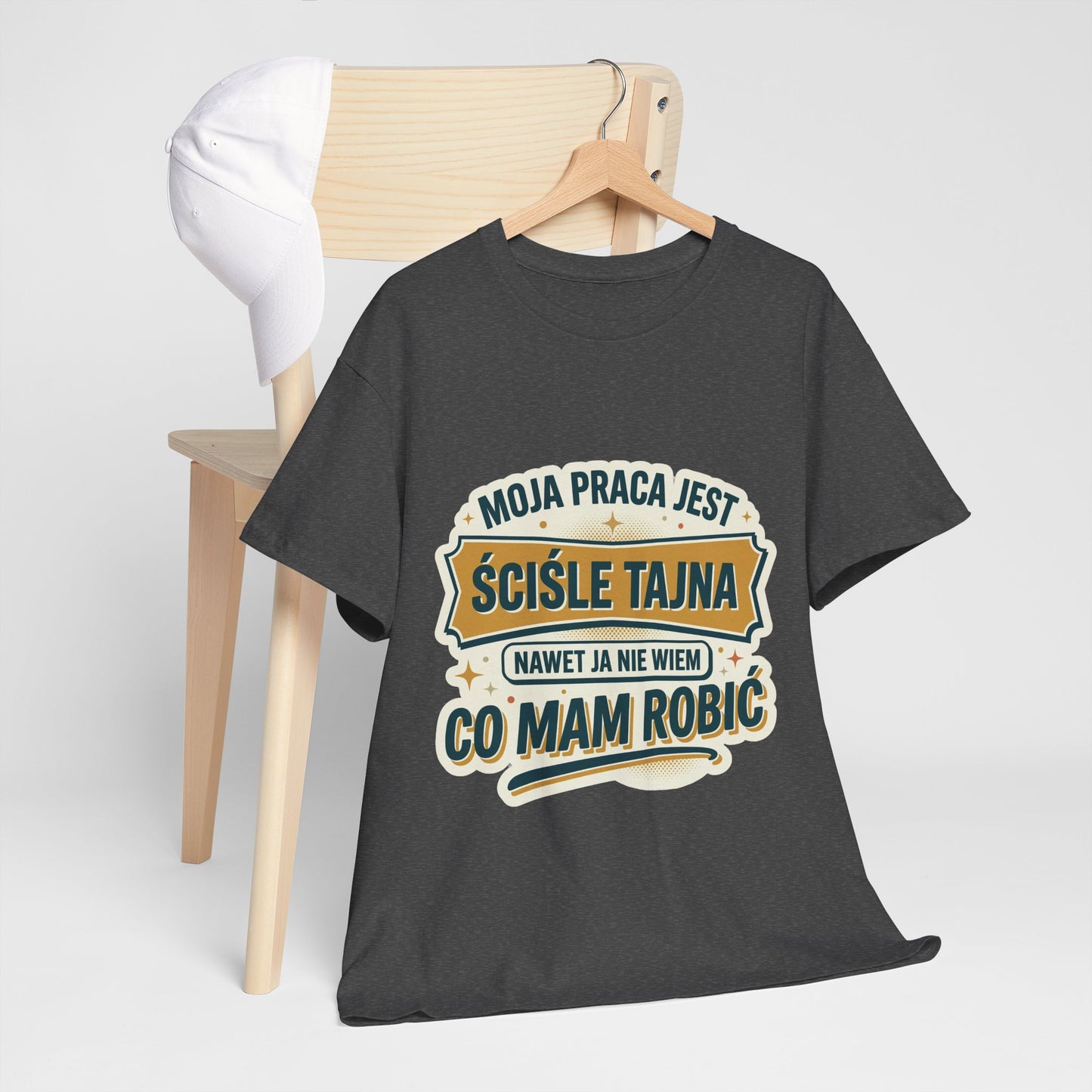Moja praca jest ściśle tajna, nawet ja nie wiem co mam robić