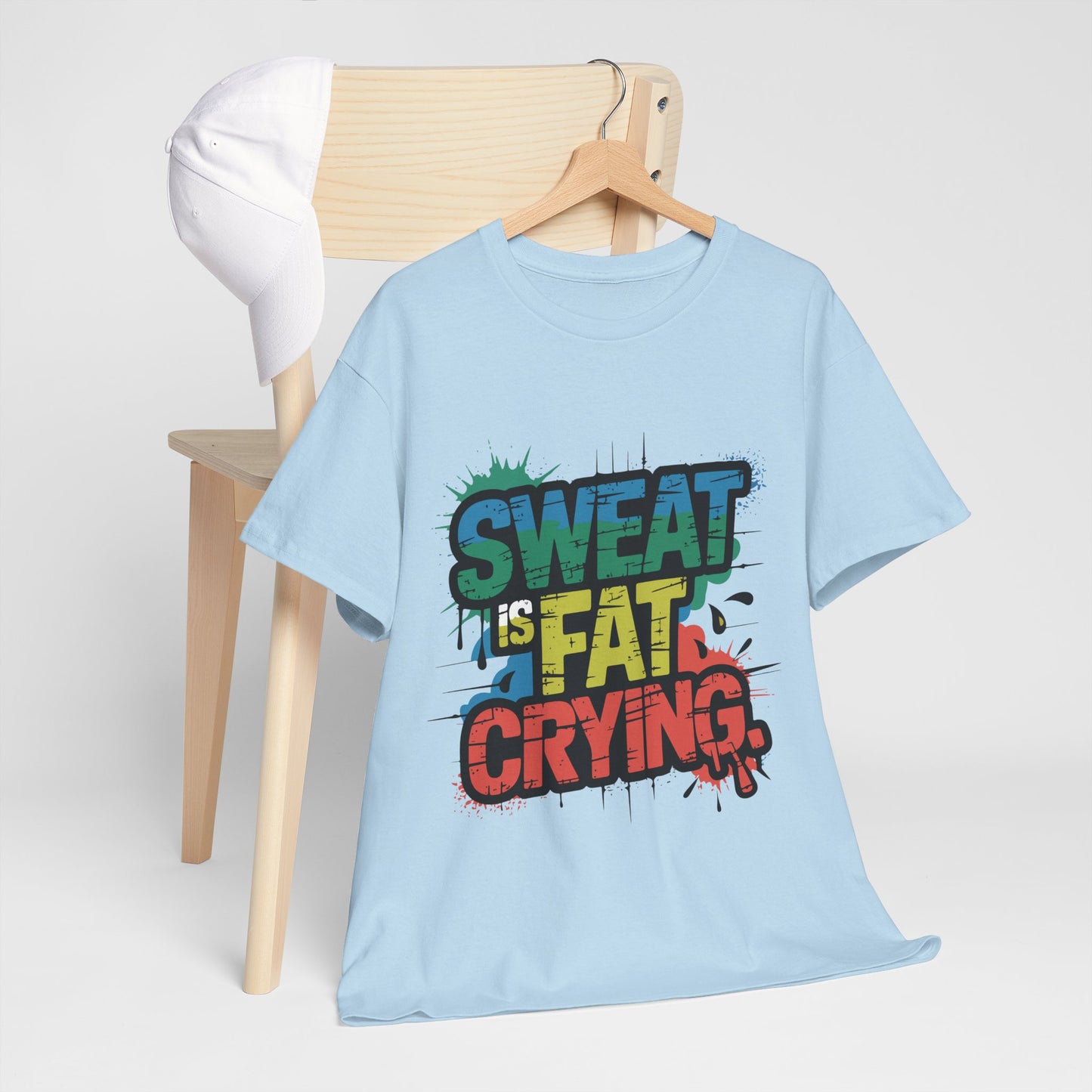 Sweat Is Fat Crying - sarkastyczna motywacja na trening