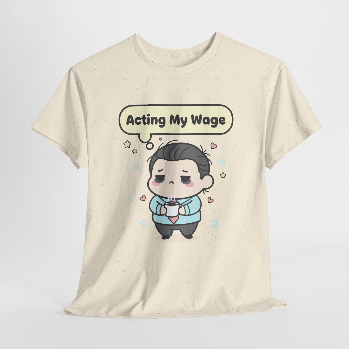 Acting My Wage - mood na poniedziałek i każdą wypłatę