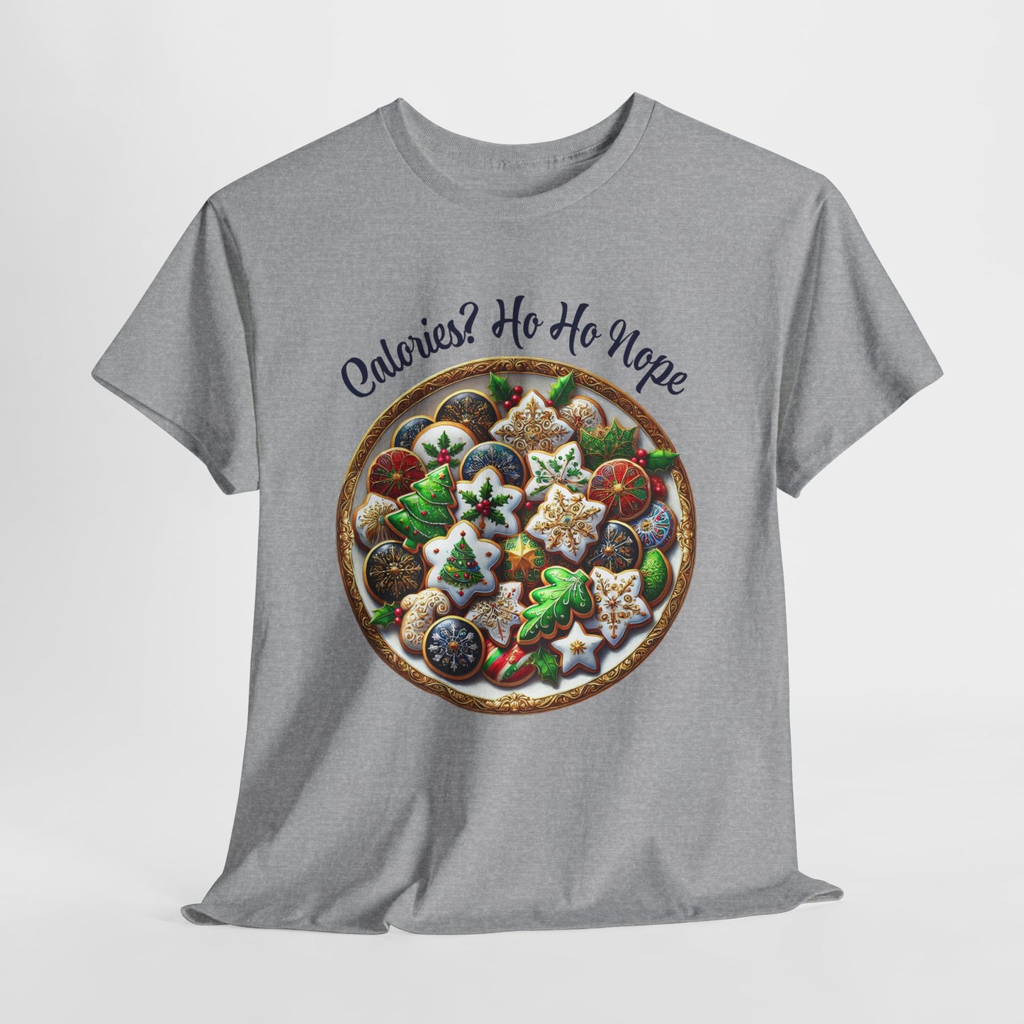 Calories? Ho Ho Nope Shirt - Funny Christmas Cookie Plate Tee, Holiday Baking Graphic T-Shirt, Festive Foodie Gift for Men & Women