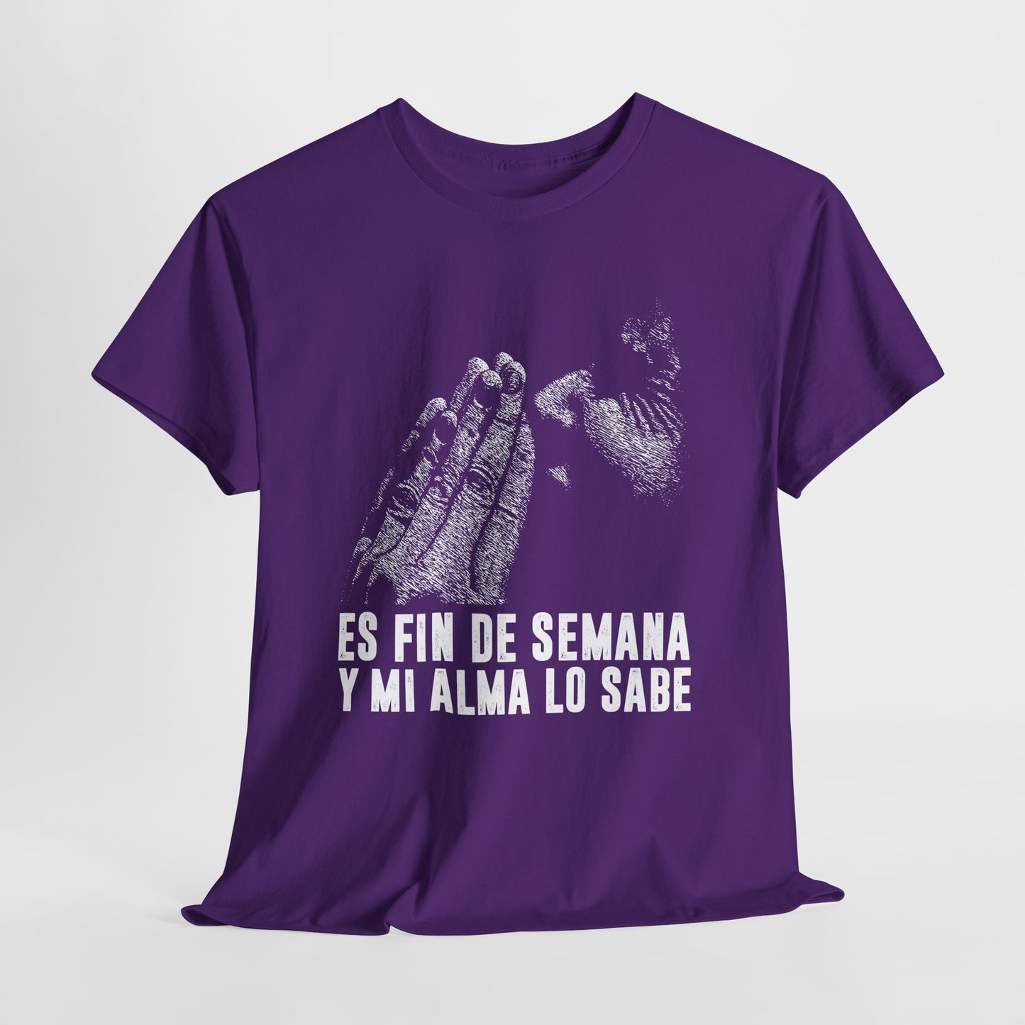 Jest weekend i moja dusza to wie - hiszpański napis "Es fin de semana y mi alma lo sabe"