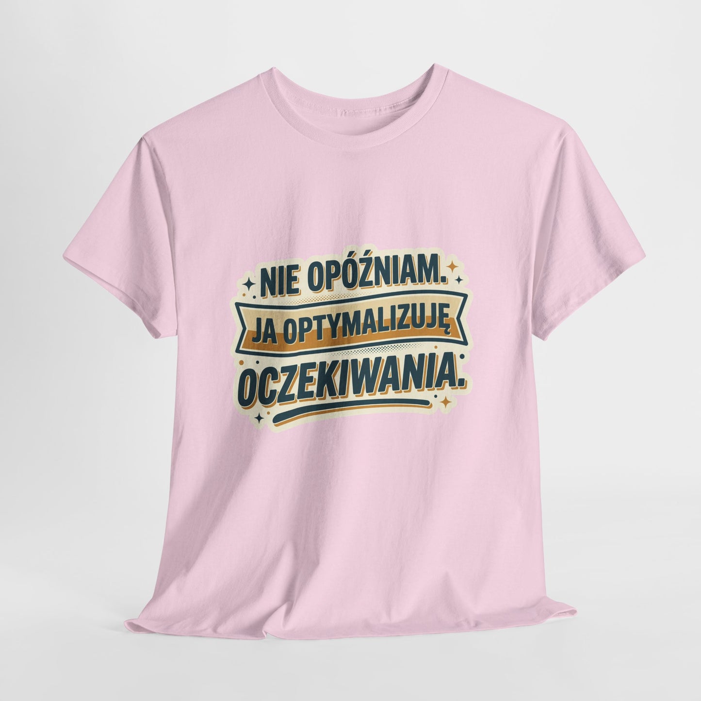 Nie opóźniam. Ja optymalizuję oczekiwania.