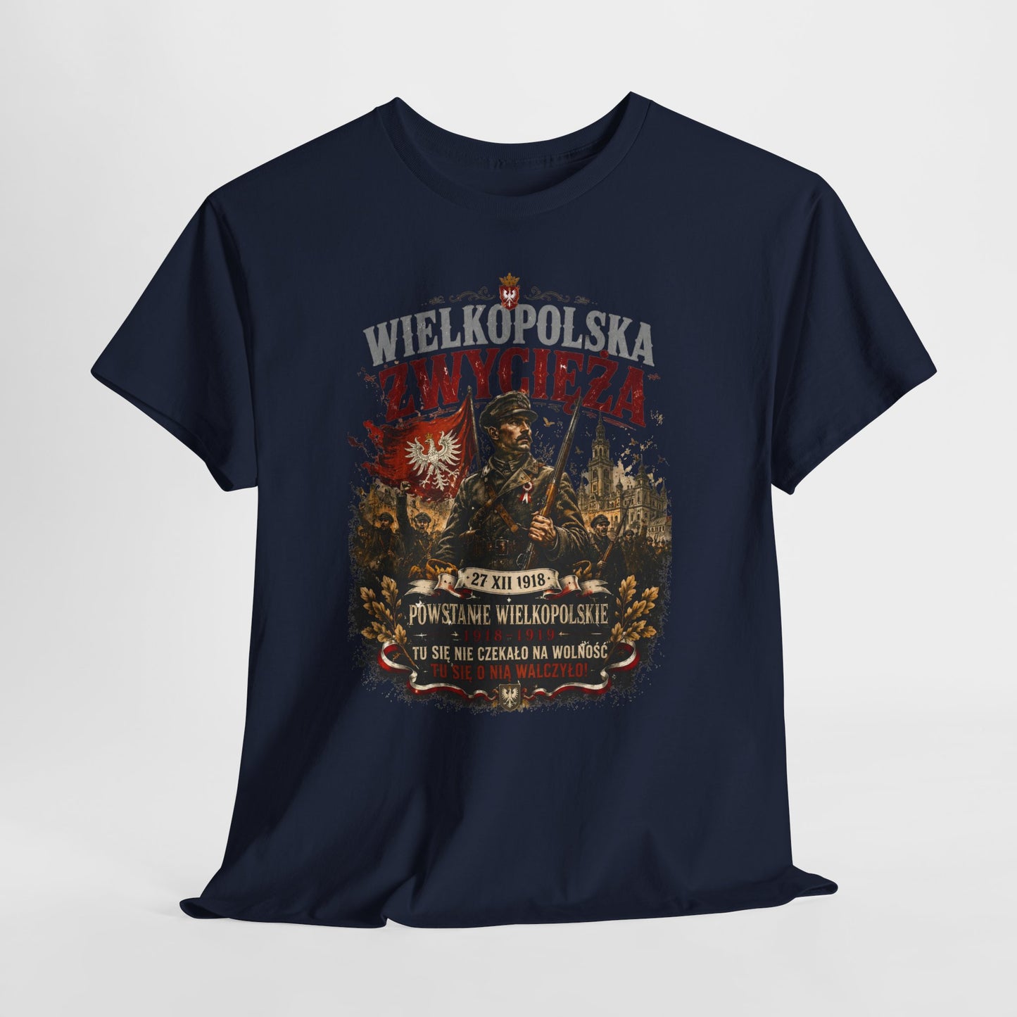 Wielkopolska Zwycięża - Powstanie Wielkopolskie 1918